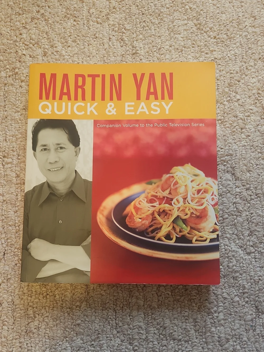 Quick & Easy by Martin Yan  - Red & Yellow Cookbook